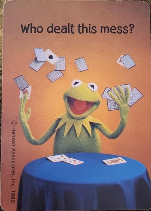Kermit who dealt this mess Card Detail Image
