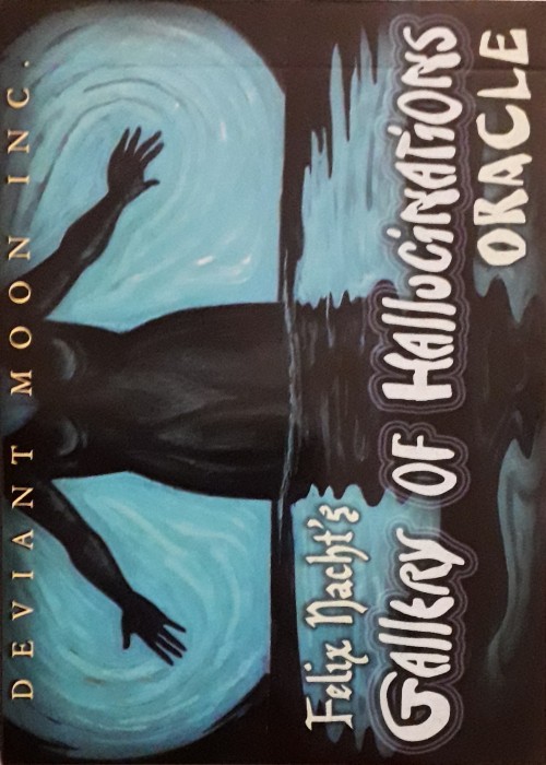 Felix Nacht's Gallery Of Hallucinations Oracle Card Detail Image
